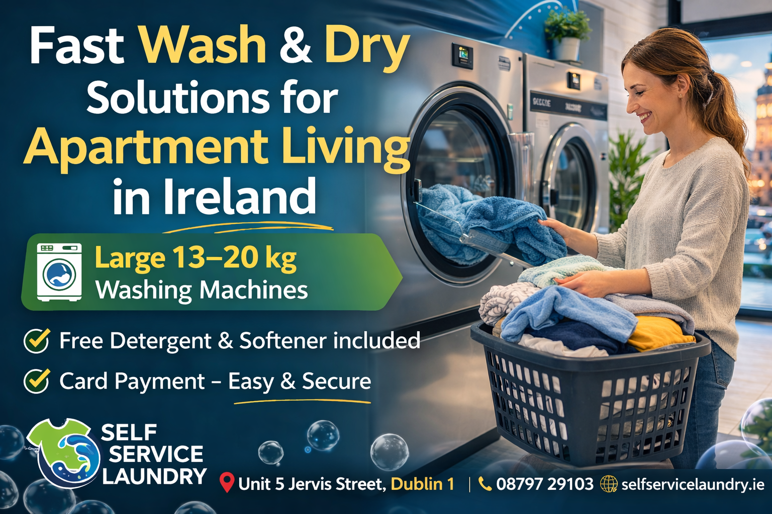 Fast Laundry for Apartment Living in Dublin
